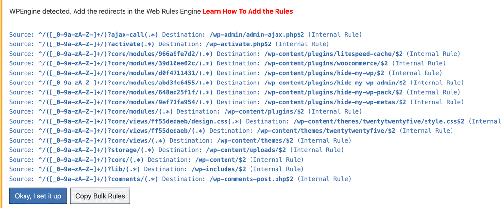 WP Ghost detects that you are on WP Engine and displays the redirect rules you need to add
