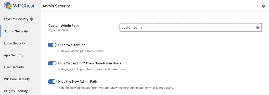 WP Ghost Admin Security panel showing the custom wp-admin path field