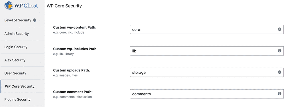 WP Ghost Change Paths settings showing custom wp-content, wp-includes, and uploads path fields