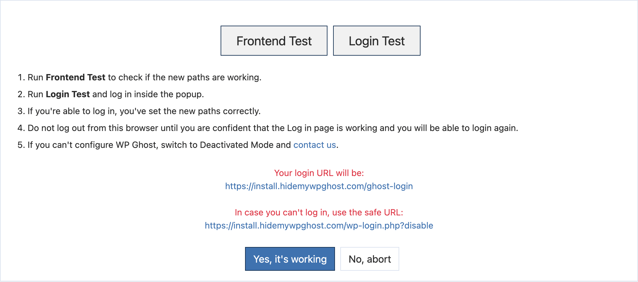WP Ghost Frontend Test confirmation dialog with Yes it's working and No abort buttons