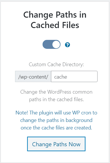 WP Ghost Change Paths In Cached Files option in the sidebar navigation