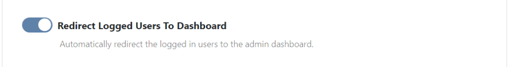 WP Ghost toggle to redirect already logged-in users directly to the admin dashboard