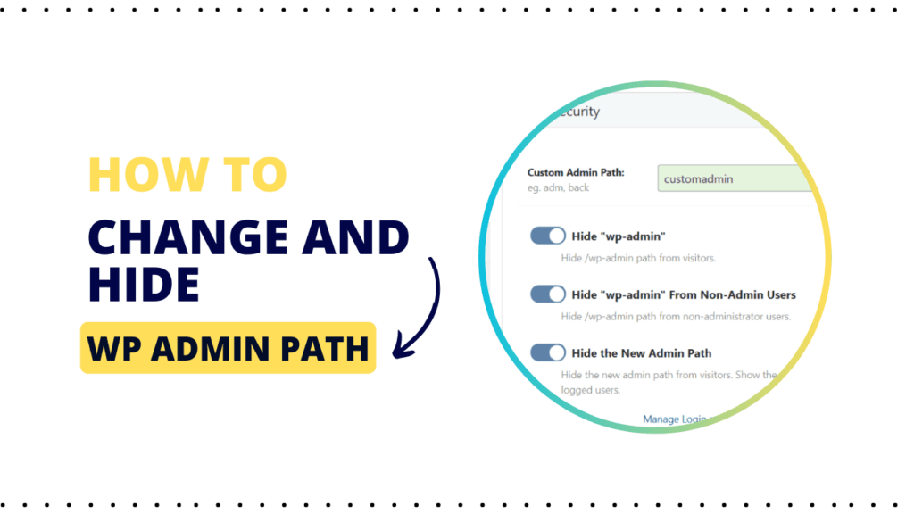 How to Change and Hide the wp-admin Path in WordPress with WP Ghost