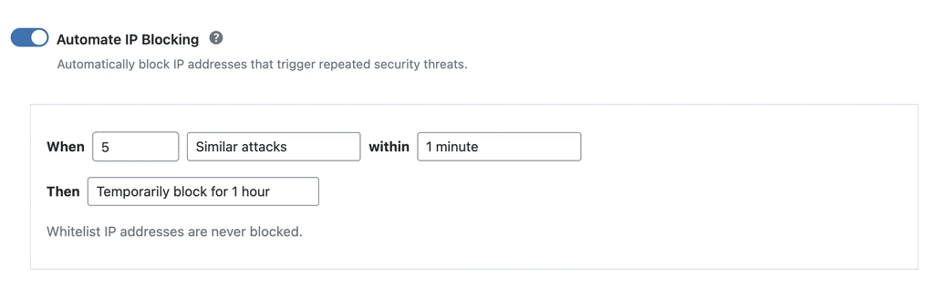 Automatically ban IP addresses that trigger repeated attacks