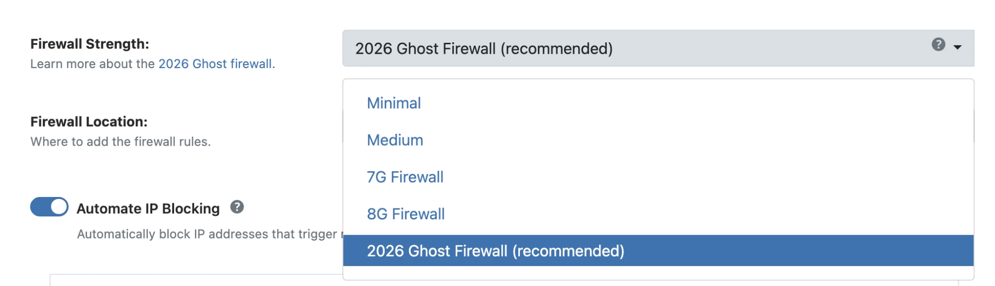 The Firewall Strength dropdown showing Minimal, Medium, 7G, 8G, and 2026 Ghost Firewall.