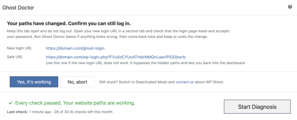 While a path change is awaiting confirmation the panel stays pinned across every tab — the keep-or-abort decision has to be reachable from wherever you saved. The Safe URL bypasses the hidden paths and always gets you back in.